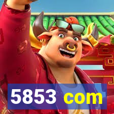 5853 com